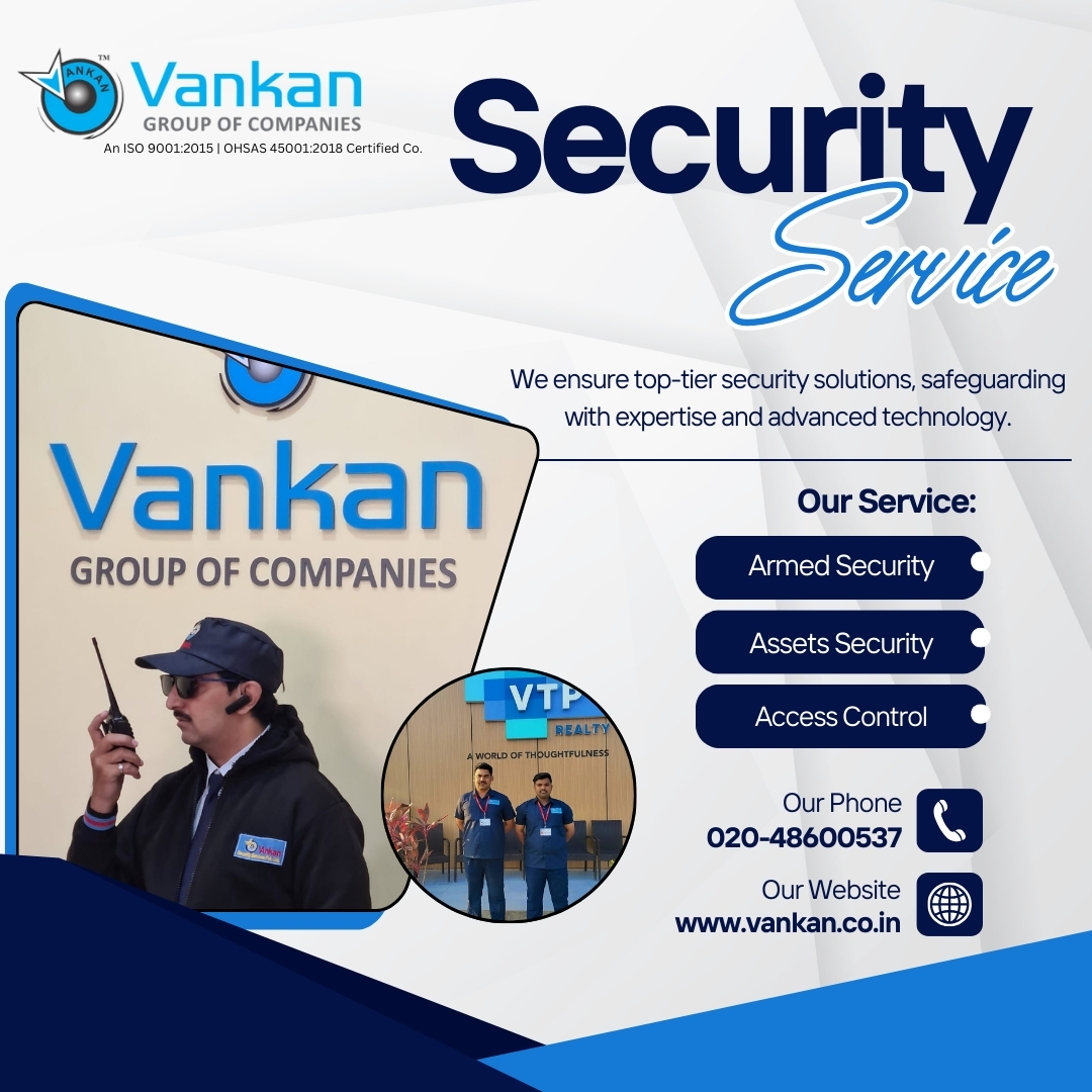 Vankan Security: Trusted Name for Private Security Services in Pune