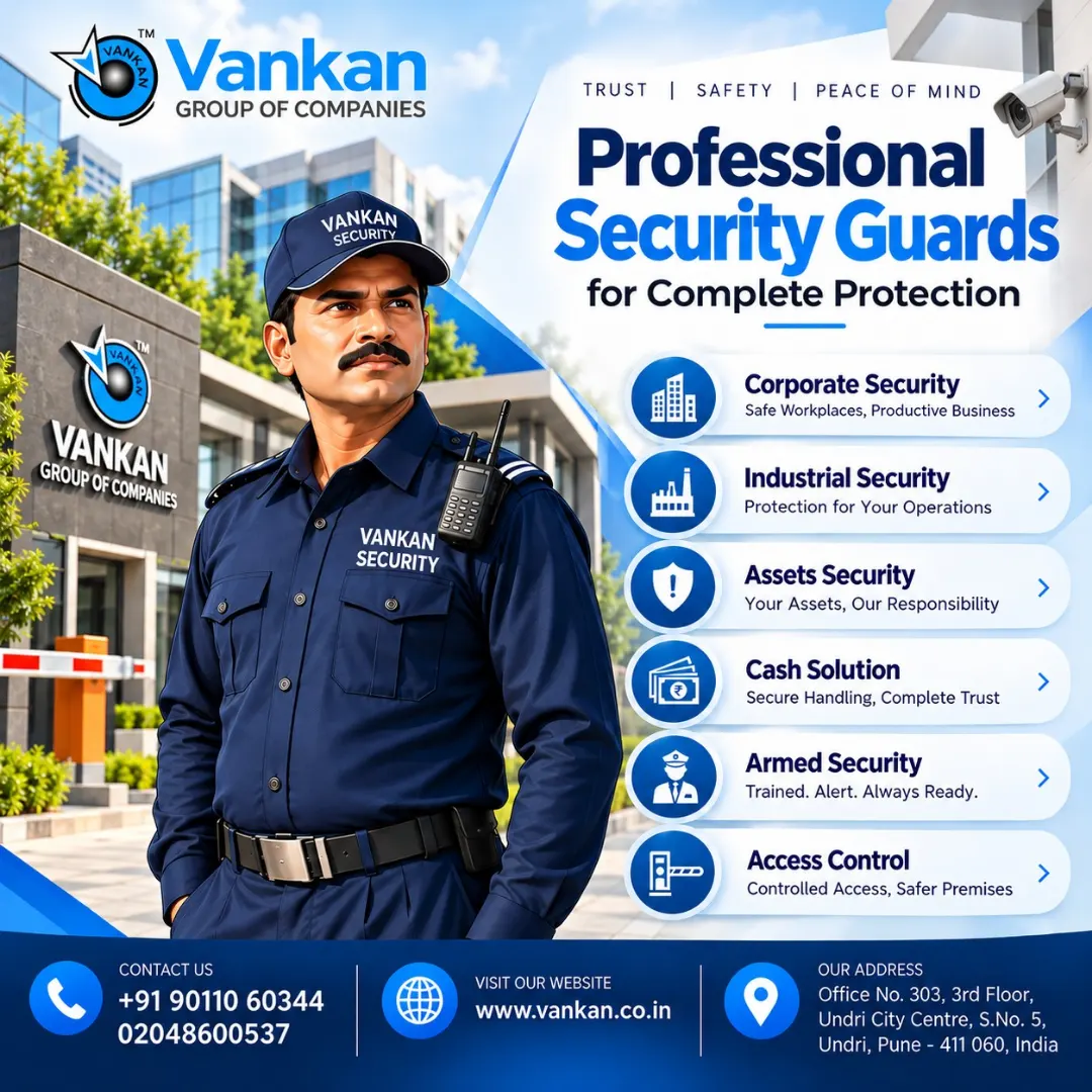 Top 25 Security Companies in Undri City Pune: Corporate Security Services by VANKAN