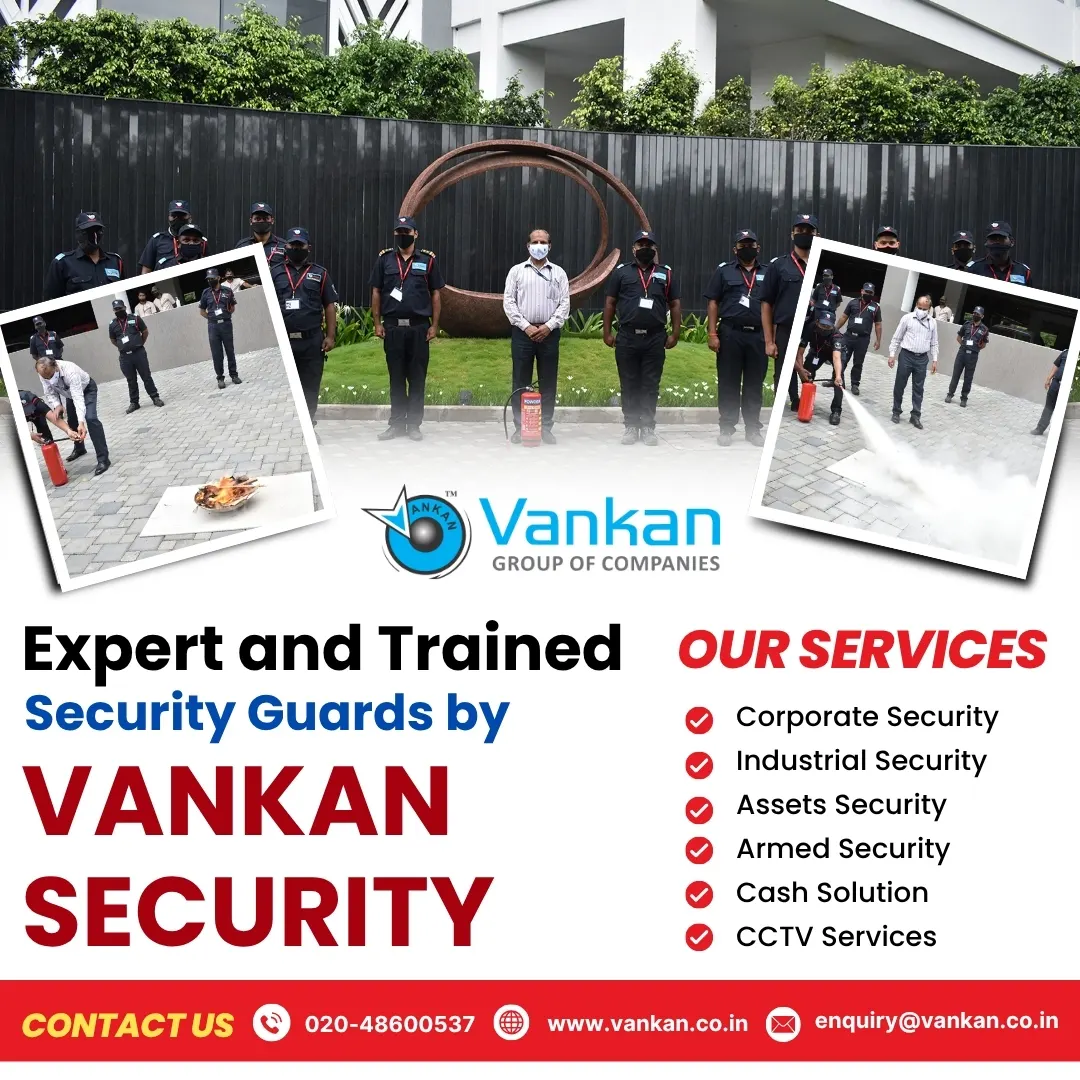 Vankan Security: One of the Most Trusted Private Armed Security Companies in Pune