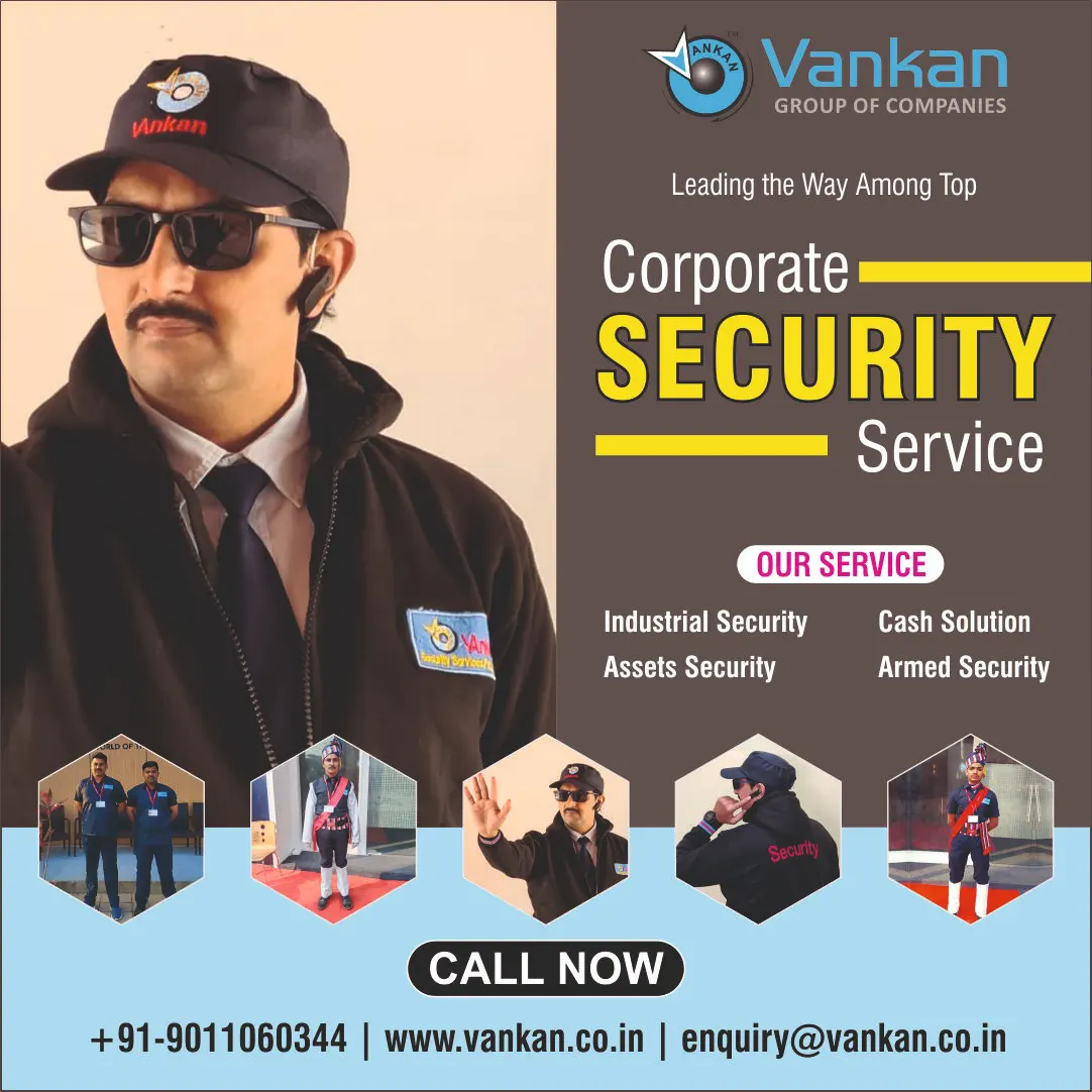 Vankan: The Best Security Guard Company in Lucknow for Comprehensive Protection