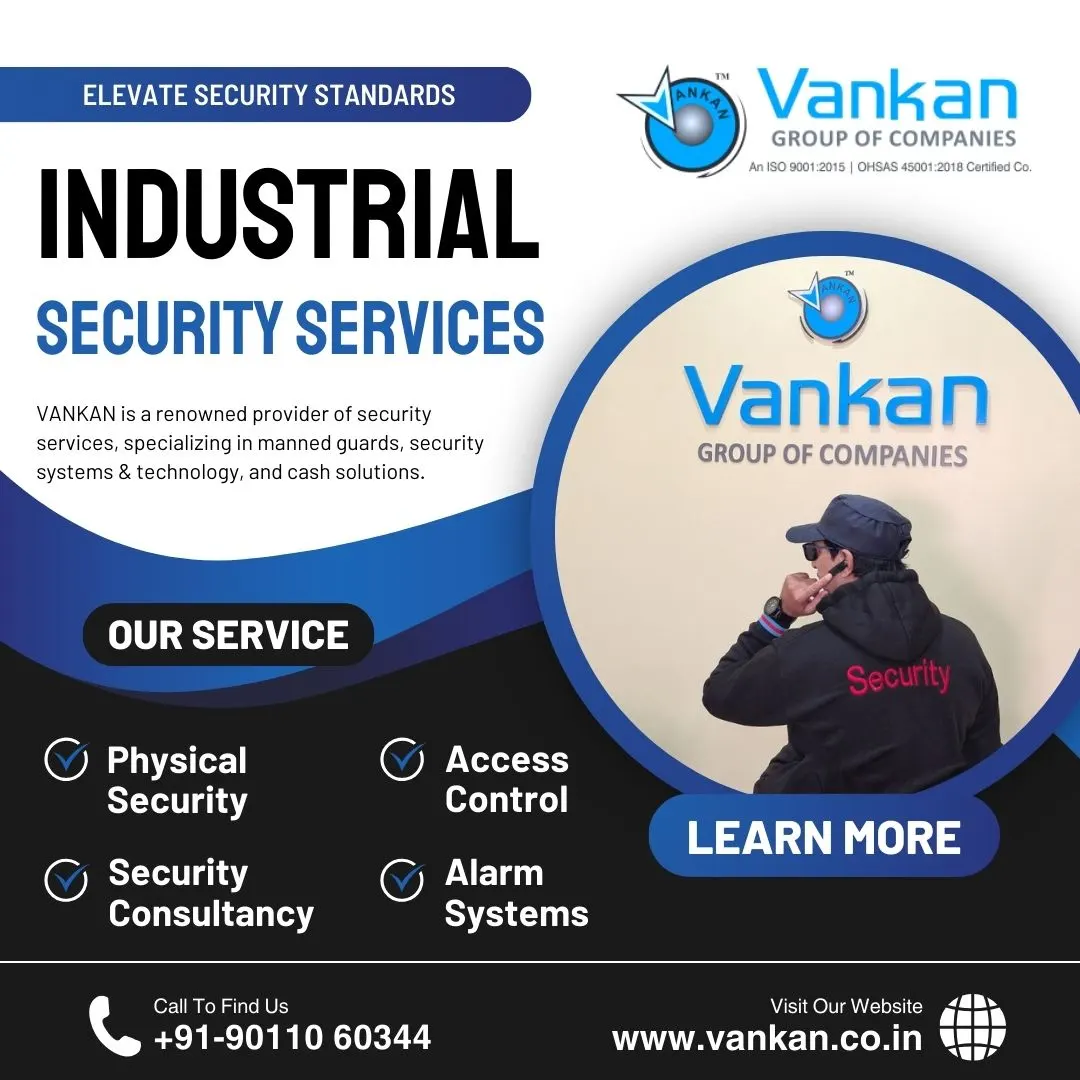 Elevate Security Standards: Industrial Security Services Hyderabad