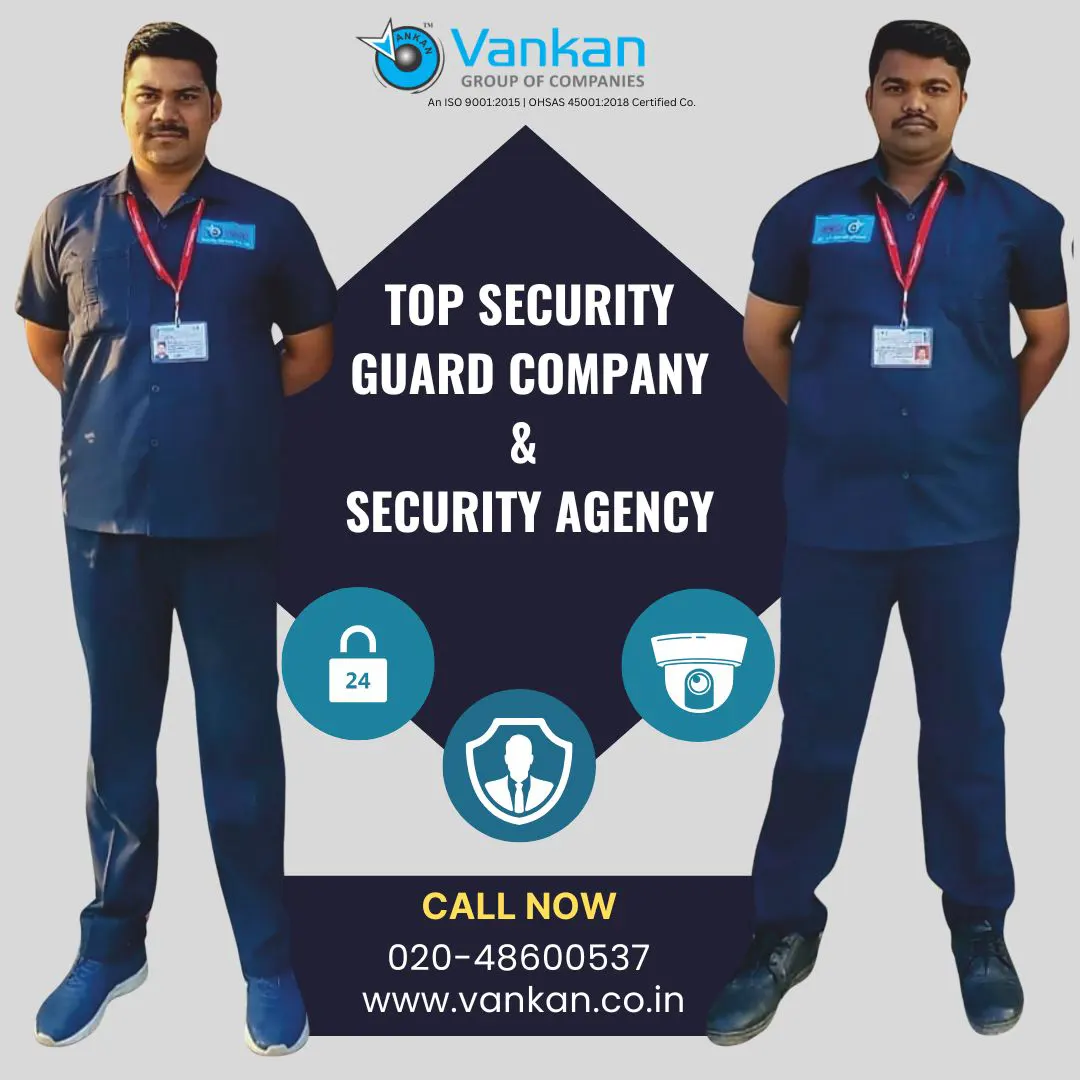 Vankan: Your Top Security Guard Company & Security Agency in Pune